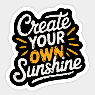 Create Your Own Sunshine Positive Vibes Style Sticker